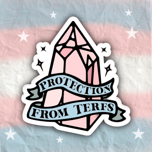 Protection From TERFs Sticker