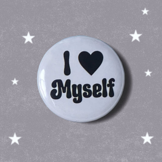 I Love Myself Badge