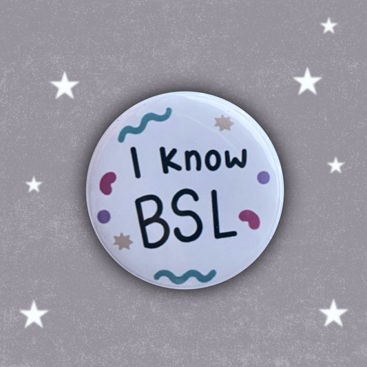 I Know BSL Badge